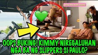 OOPS BUKING‼️KIMMY NIREGALUHAN NGA BA NG SLIPPERS SI PAULO