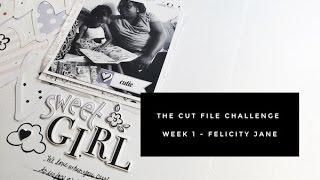 New Series! The Cut File Challenge - Week 1