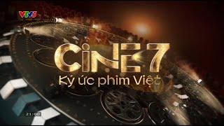 VTV3 - Hình hiệu CINE 7 - Ký ức phim Việt (from 15/02/2025)