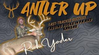 Fast-Tracked Success: Rich Yoder on Tagging Bucks in PA and Kansas