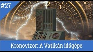 Kronovízor: a Vatikán időgépe