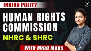 NHRC & SHRC | Indian Polity with Mind map #parcham  #mindmaps