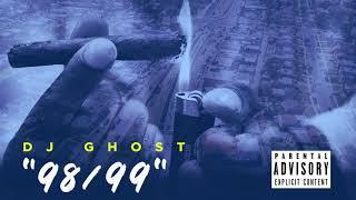 DJ Ghost "98/99" (Audio)