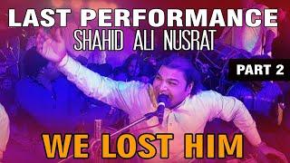 Shahid Ali Nusrat's Last Performance | Janiyan Part-2 | Suristaan Music