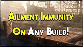 How to Be Ailment Immune on Any Build!