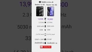 Redmi 13 5G vs Redmi 13C 5G : ONE CLEAR ANSWER : comparison! #smartphone #shorts #shortsfeed