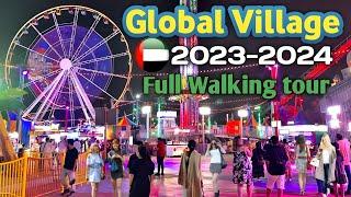 Global Village Dubai 2023-2024 full tour | Global Village Dubai games | Global Village Season 28 |