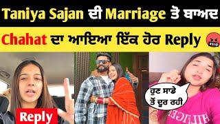 Taniya Sajan ਦੀ Marriage ਤੋ ਬਾਅਦ Chahat ਦਾ Reply  | Taniya Sajan Marriage