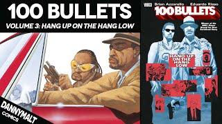 100 Bullets Volume 3: Hang up on the Hang Low (2001) - Comic Story Explained