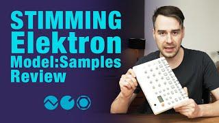 Stimming reviews Elektron Model:Samples (2019)