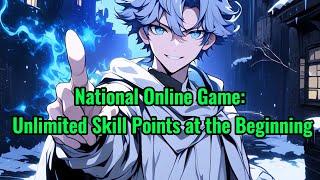 National Online Game: Unlimited Skill Points at the Beginning