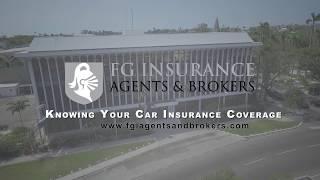 Knowing Your Car Insurance Coverage: FG Insurance Agents & Brokers