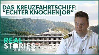 Kreuzfahrtschiff: Wie hart ist der Job? | Doku (2/2) | Real Stories Deutschland