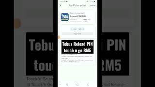 Terbaru tebus reload PIN RM5 topup touch n go sekarang ( 2023 )