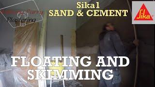 Floating and skimming using sika one sand and cement