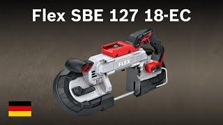 Akku-Bandsäge Flex SBE 127 18-EC (531749) | TEST | Deutsch