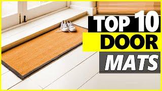 Best Door Mat Reviews | Top 10 Doormats For Indoor & Outdoor Entryway