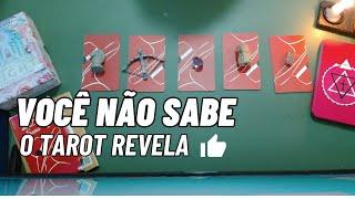 O que você não sabe sobre ele(a) - Leitura de Tarot