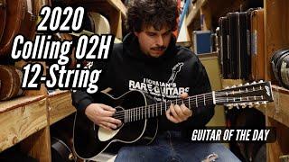 2020 Collings O2H 12-String | Guitar of the Day - Kenny Cash