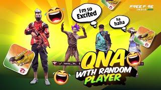 FF INDIA  QNA WITH RANDOM PLAYERS