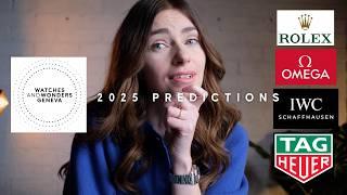 Watches & Wonders 2025 Predictions: here’s what’s going to happen