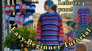 Beginner-Friendly Crochet Sweater with Leftover Yarn! Easy Step-by-Step Tutorial  #Crochet