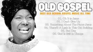 OH IT IS JESUS !! 50 TIMELESS GOSPEL HITS - BEST OLD SCHOOL GOSPEL