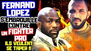 Fernand s'EMBROUILLE avec un FIGHTER PRO !Ils veulent se TAPER !Lopez a PARLÉ, il DOIT ASSUMER !