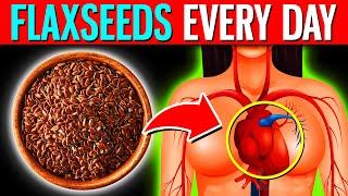 What Happens To Your Body When You Start Eating Flaxseeds Daily