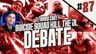 Análisis de Suicide Squad Kill the Justice League Con @YOSOYALFA  | Show Cast 27