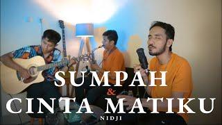 SUMPAH DAN CINTA MATIKU - NIDJI (COVER ASTRONI) | LIVE PERFORM