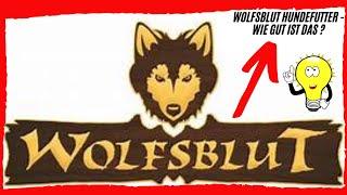 Wolfsblut Hundefutter Test + Preis Check | Wie gut ist es?