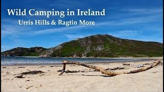 Wild Camping in Ireland | Urris Hills & Ragtin More | Donegal