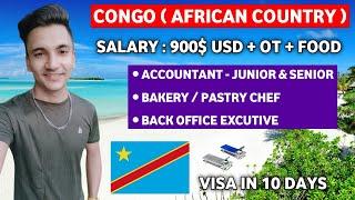 JOBS IN CONGO  ( AFRICAN COUNTRY ) | SALARY : RS. 75,000 + OT + FOOD ALL BY COMPANY | WORK PERMIT