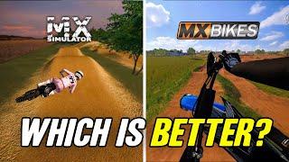 Mx Simulator VS Mx Bikes! Which should you buy?