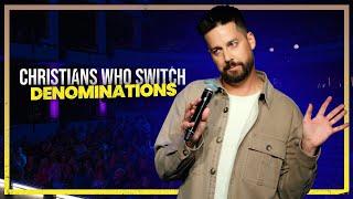 John Crist: Christians Switching Denominations