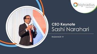 CEO's Launch Keynote Highlights - Radiance '19 - HighRadius