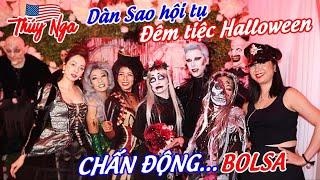 Dàn Sao hội tụ đêm tiệc Halloween Chấn Động… Bolsa.