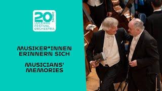 20 Years Lucerne Festival Orchestra – The musicians