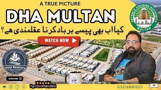 DHA Multan | THE WORST OPTION?