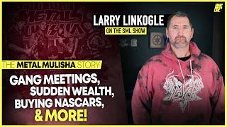 The Rise of Metal Mulisha & More! | Larry Linkogle on the SML Show