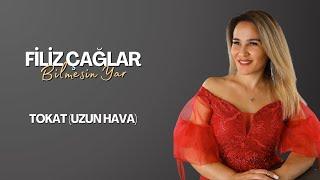 Filiz Çağlar - Tokat Uzun Hava (Official Audio)