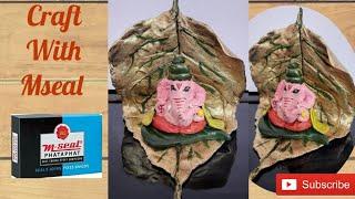 How to make ganesha from mseal ll mseal craft ll by swati tupat ll