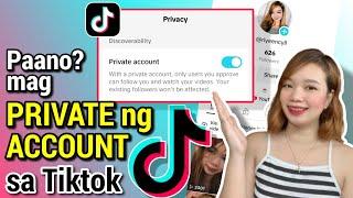 PAANO GAWING PRIVATE ANG TIKTOK ACCOUNT MO | Riencyll Cabile