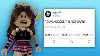 YOUR ROBLOX ACCOUNT IS NOT SAFE!