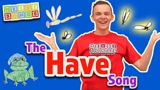 Have Song - Sight Word Song