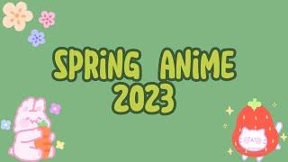 SPRING ANIME 2023
