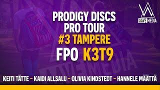 Pro Tour Tampere K3T9, Tätte, Allsalu, Kindstedt, Määttä, PDPT 2024