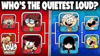 Who is the Quietest Loud??  | The Loud House