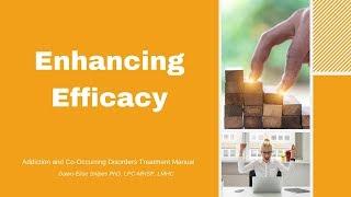Enhancing Self Efficacy | Addiction Treatment Quickstart Guide